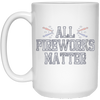 Image of All Fireworks Matter Shirt Independence Day 2018 Tees