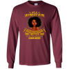 Image of As A January Girl I'm The Woman A Man Needs Long Sleeve