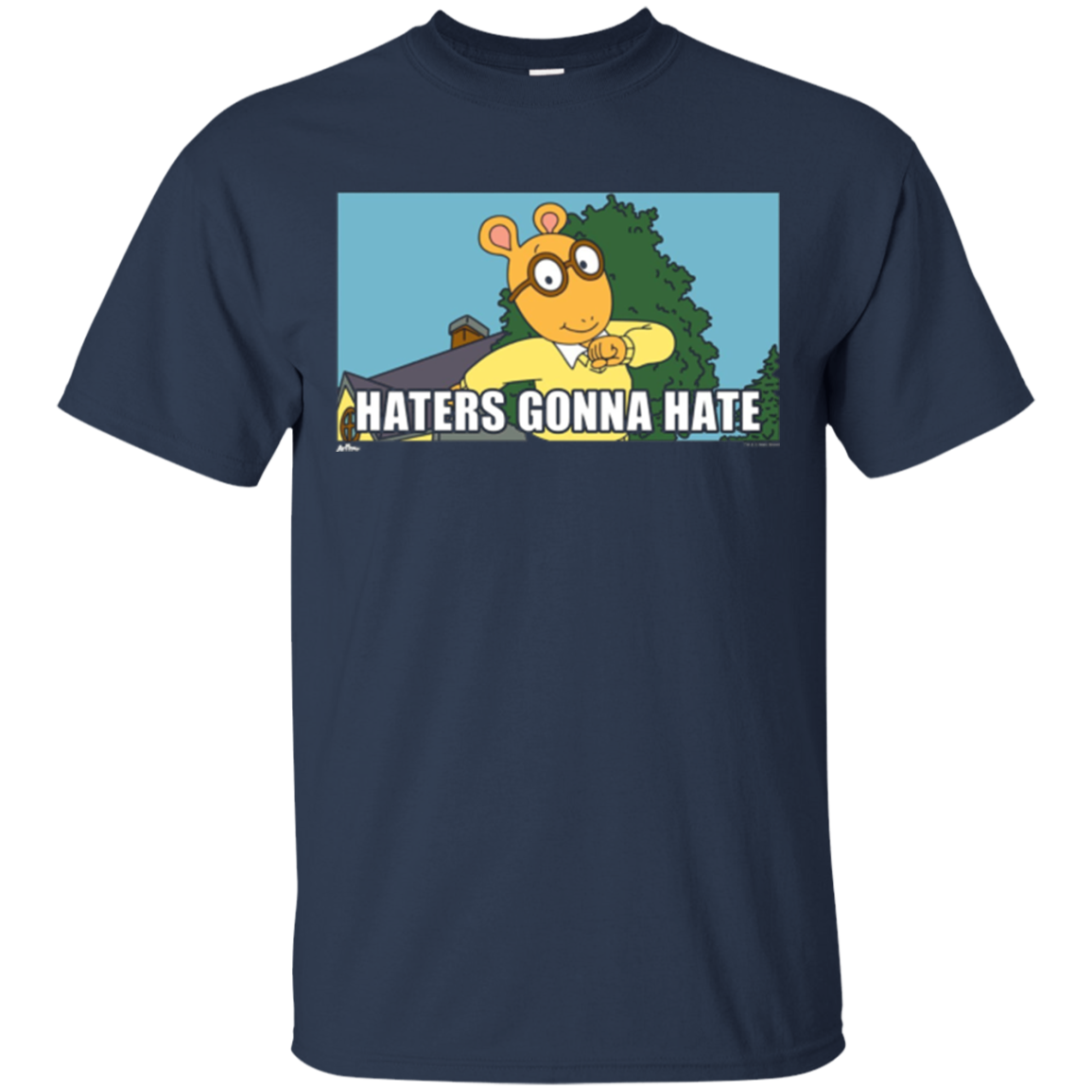 Arthur Haters Gonna Hate