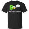Image of "Bee Calm and Touchdown!" T-Shirt