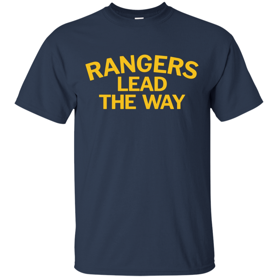 Army Rangers Lead the Way T-Shirt