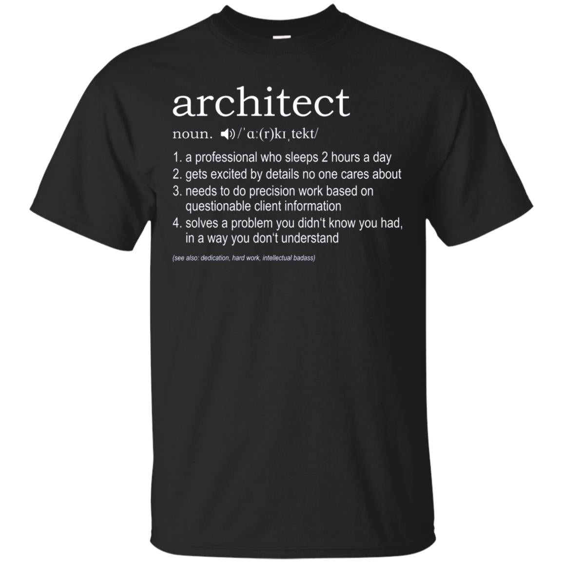 Architect Definition T-Shirt - funny TShirt for architects