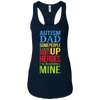 Image of Autism Dad People Look Up Their Heroes Raising Mine T-Shirt