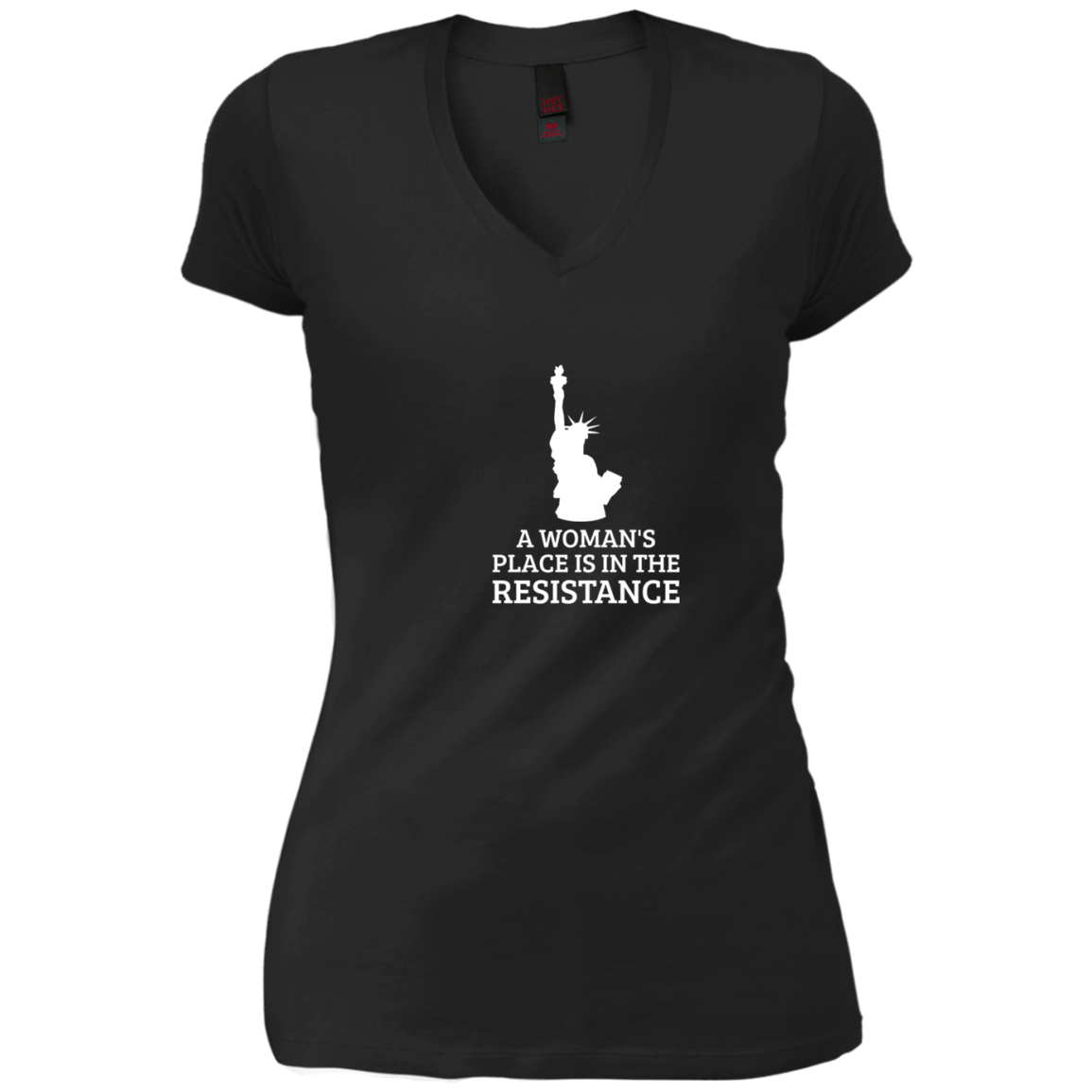 A Woman's Place is In The Resistance T-Shirt