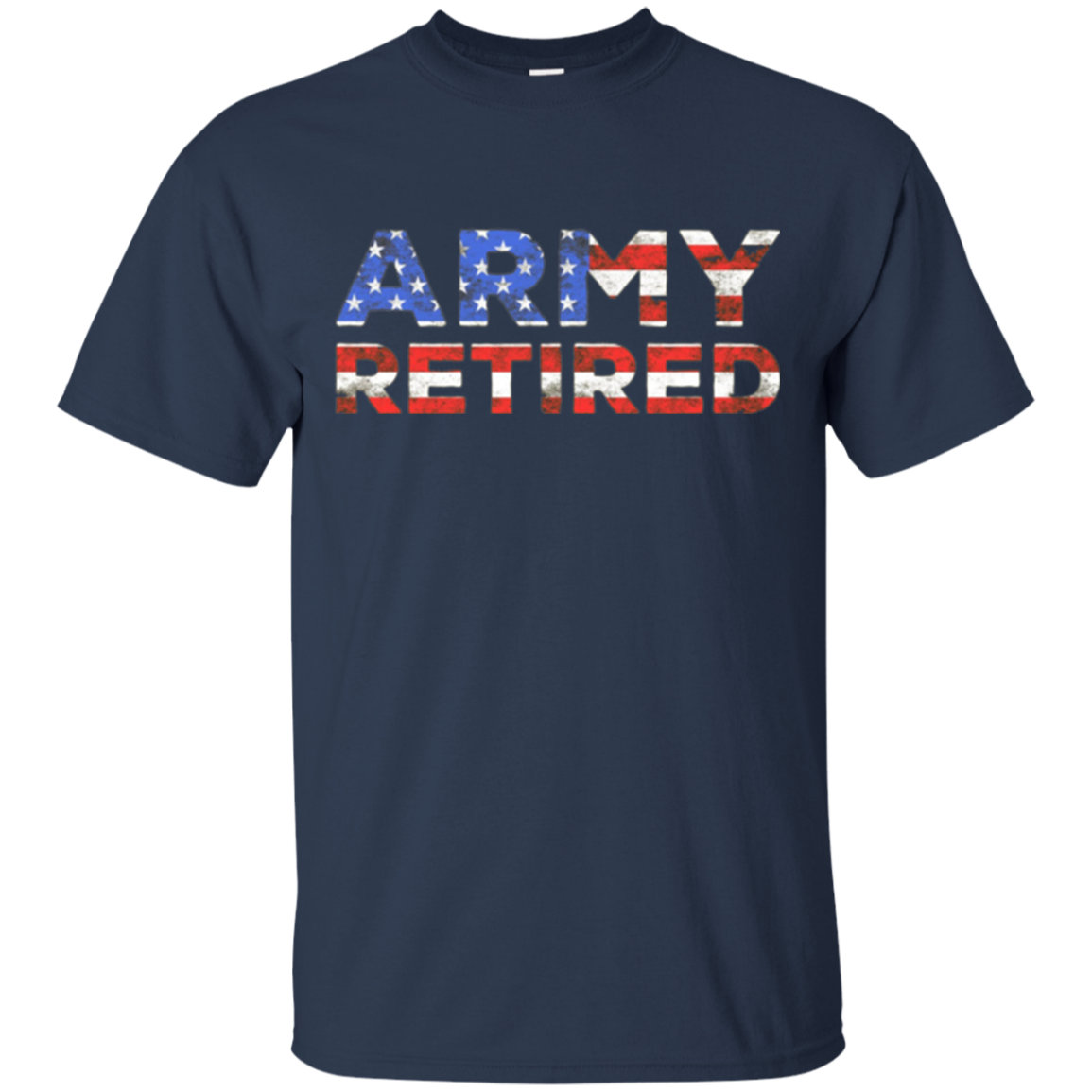 Army Retired T-Shirt Military U.S. Army Retirement Gift