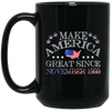 Image of America - Make America Great Since November 1999 19th Birthd