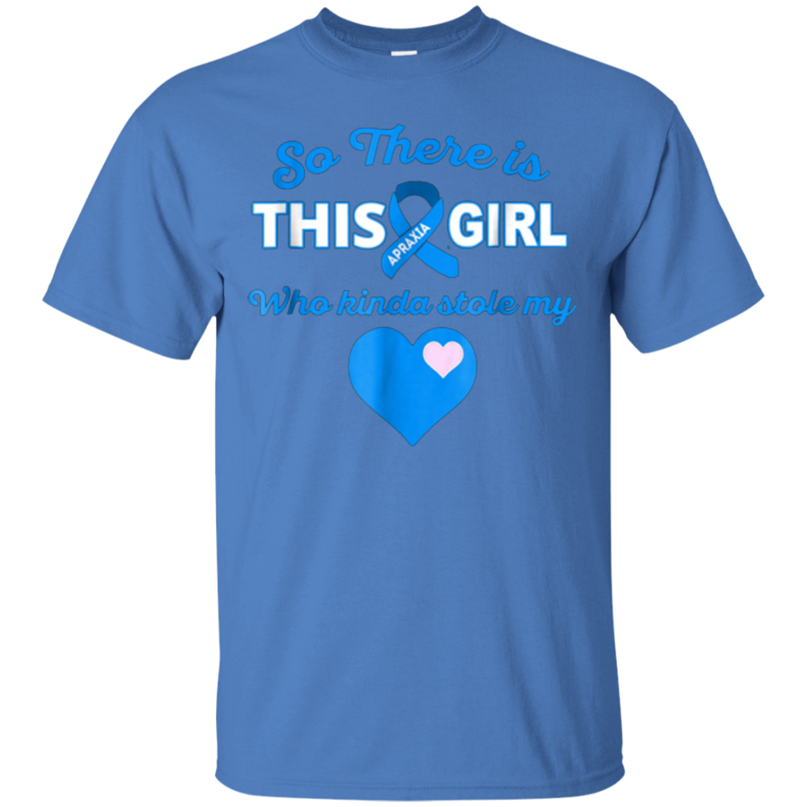 Apraxia T-shirt - So There's This Grl
