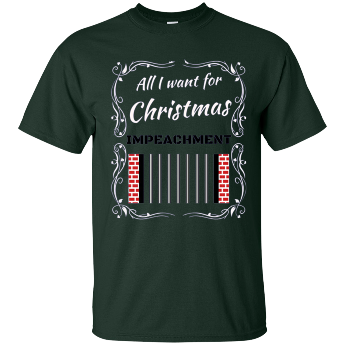 All I want for Christmas IMPEACHMENT Shirt