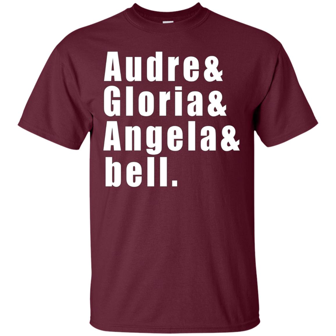 Audre & Gloria & Angela & bell Feminist T-Shirt
