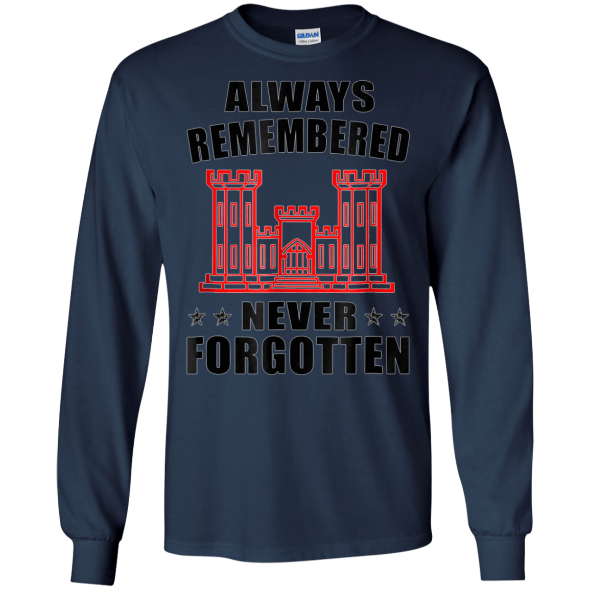 Always Remembered Never Forgotten T-shirt