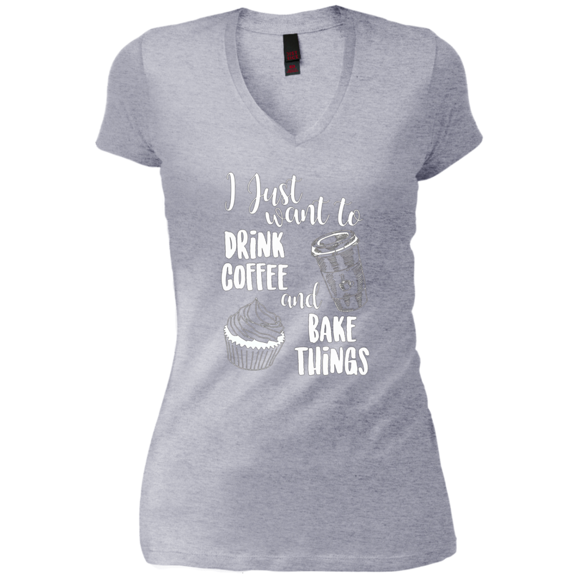 "I Just Want To Drink Coffee & Bake Things" T Shirt
