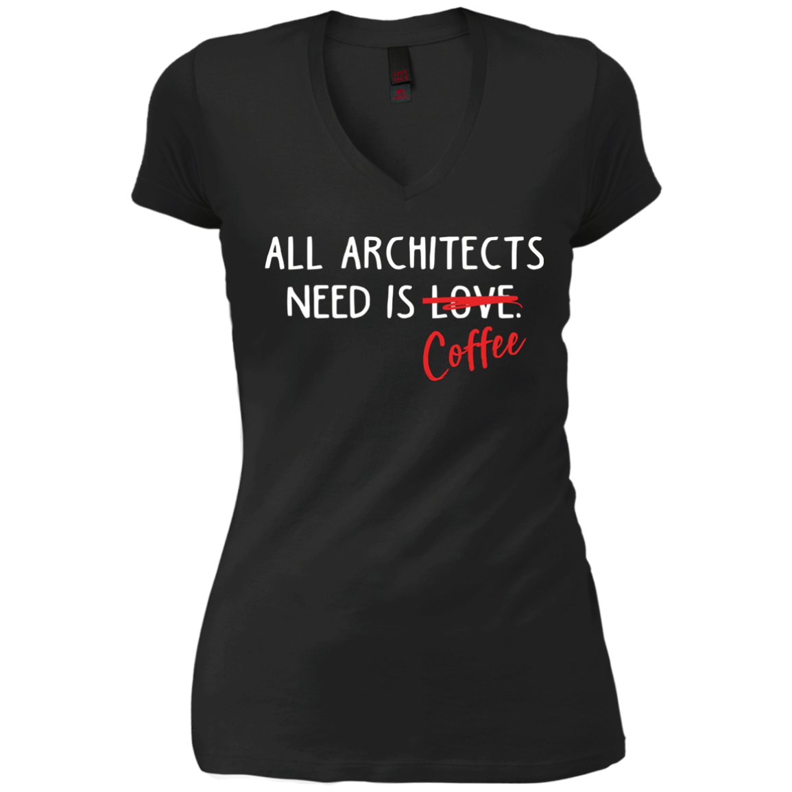 All Architects Need Is Coffee Funny Architecture T Shirt