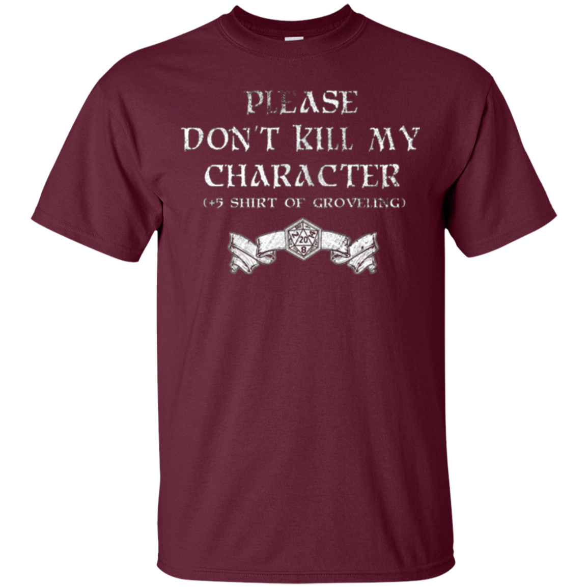 +5 Shirt of Groveling - Distressed Tabletop RPG T-Shirt