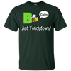 Image of "Bee Calm and Touchdown!" T-Shirt