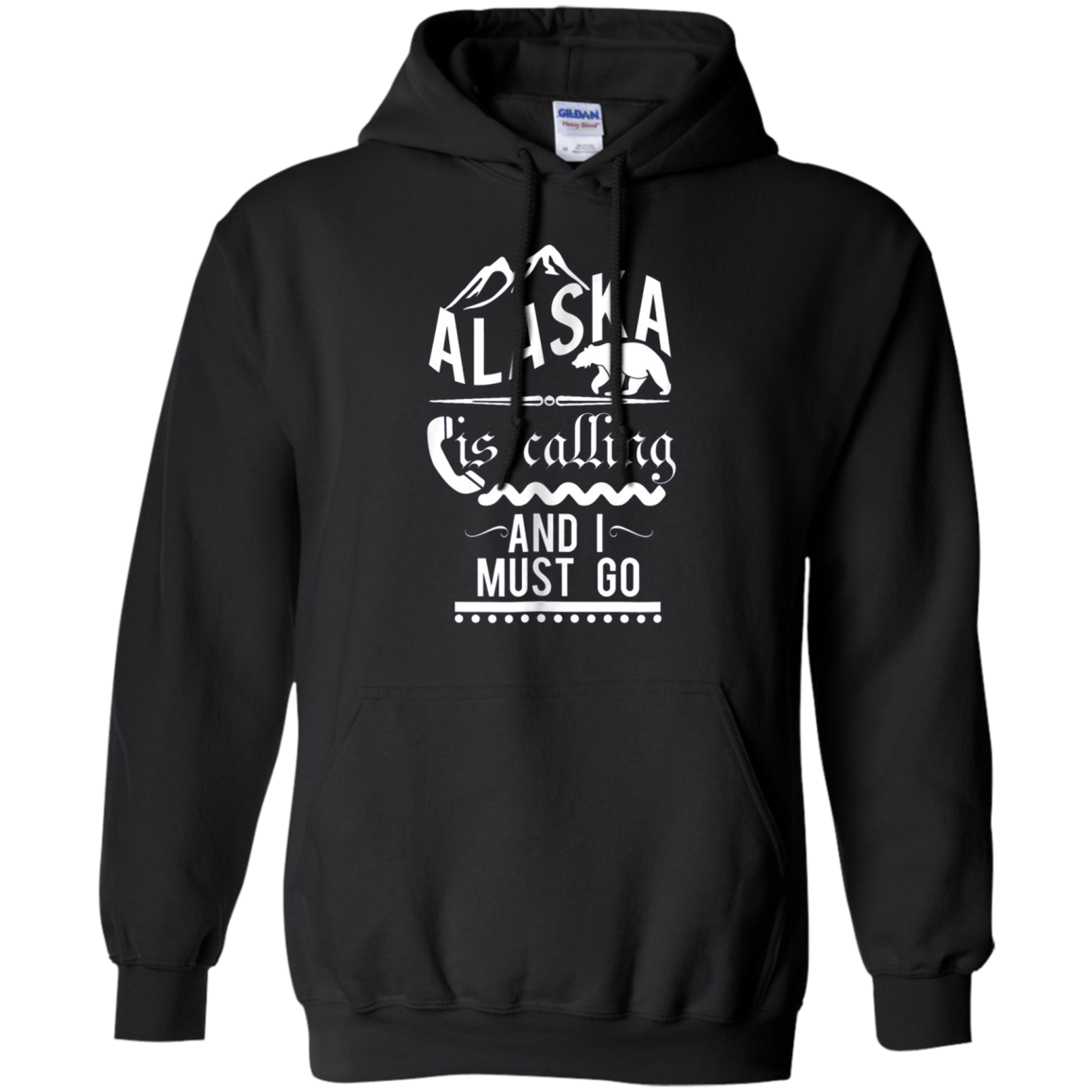 Alaska is Calling and I Must Go Shirt Funny Alaskan Gift
