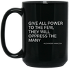 Image of Alexander Hamilton Quote T-Shirt - The few oppress the many