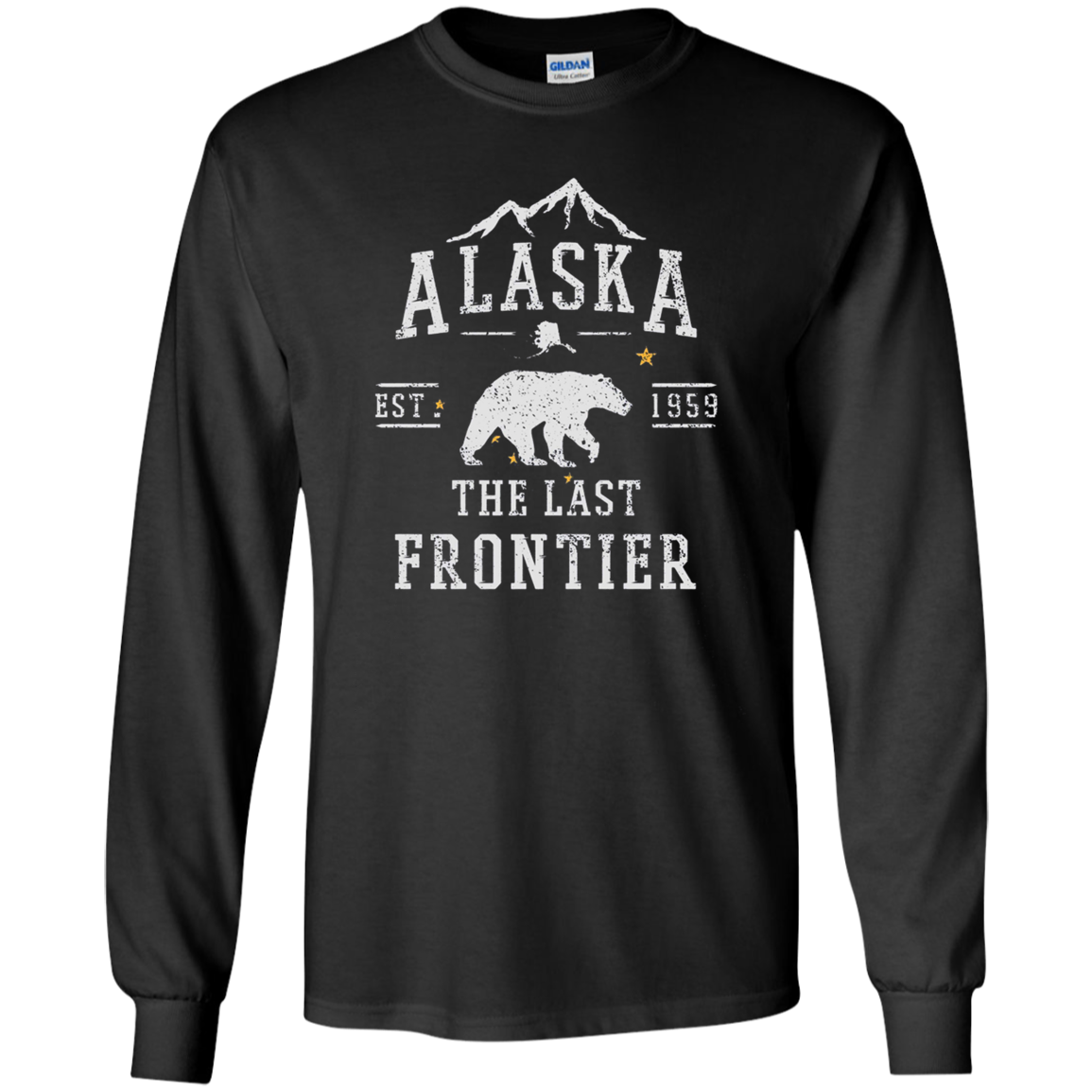 Alaska The Last Frontier Long Sleeve Shirt Alaskan Home Gift