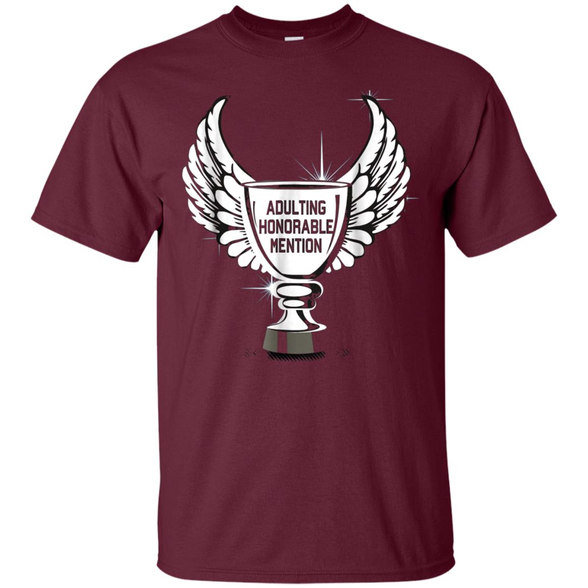 Adulting Honorable Mention Funny Trophy Graphic T-Shirt