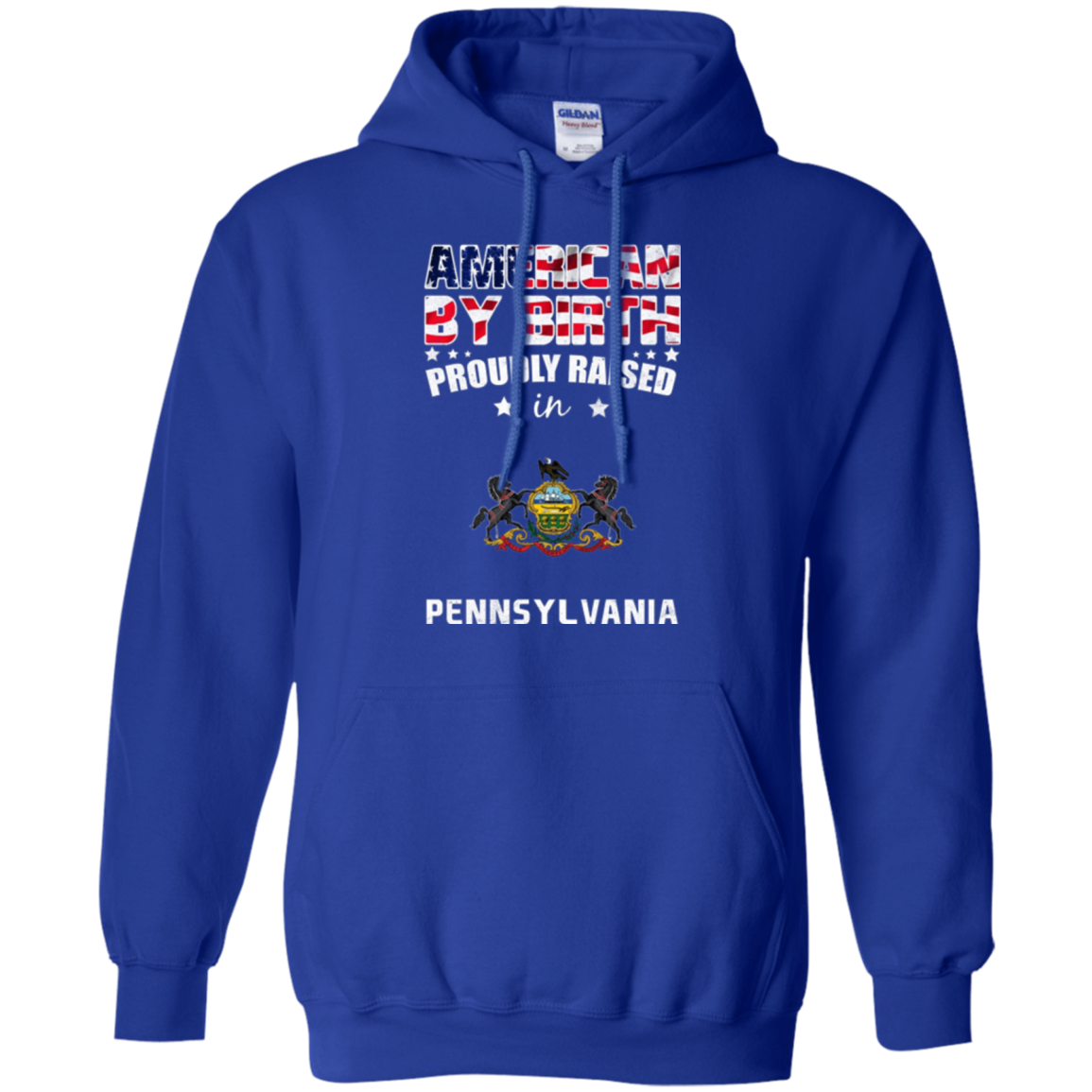American By Birth Proudly Raised In Pennsylvania Flag Shirt