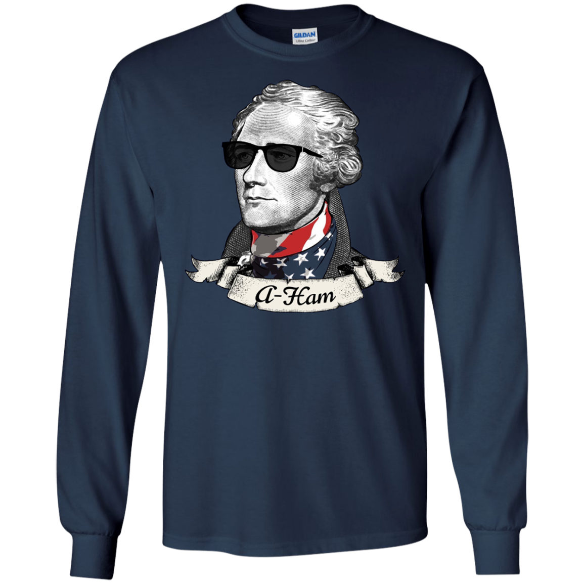 A-Ham Long Sleeve Patriotic Tee | Alexander Hamilton T-Shirt