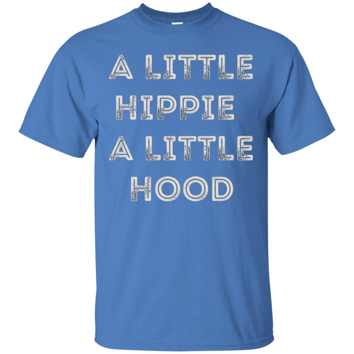 A Little Hippie A Little Hood Distressed T-Shirt