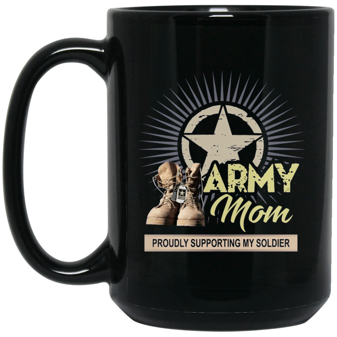 Army Mom Proudly Supporting My Soldier T-Shirt Veterans Gift