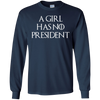 Image of A Girl Has No President T-shirt