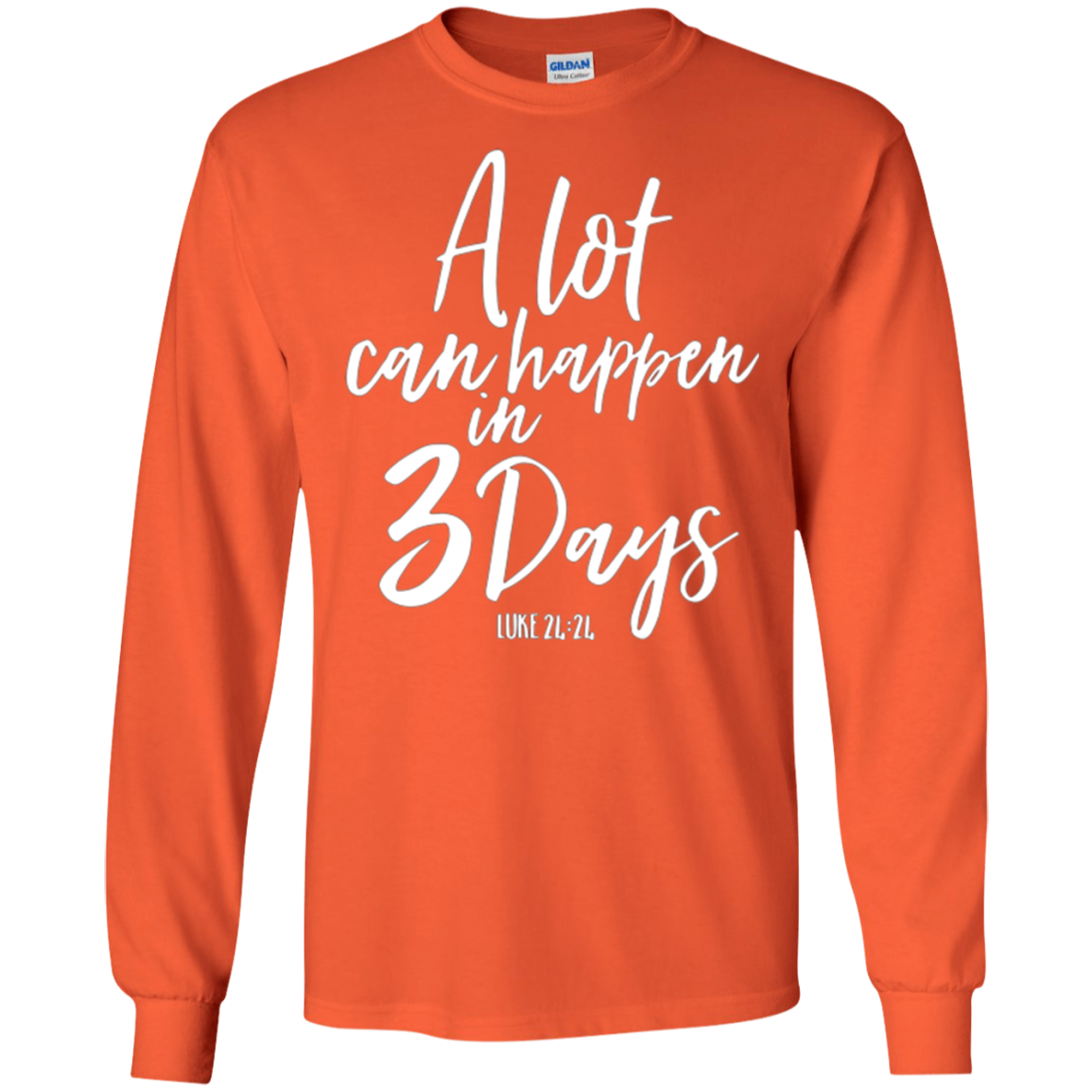 A Lot Can Happen In 3 Days He Is Risen Shirt Easter Tee