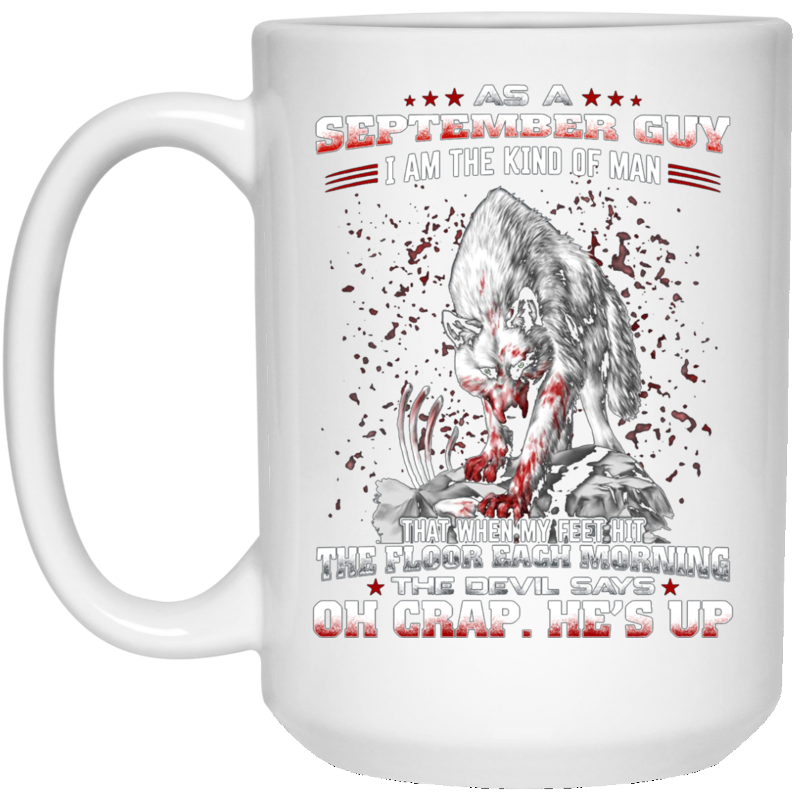 As a September Guy I Am The Kind Of Man T-shirt