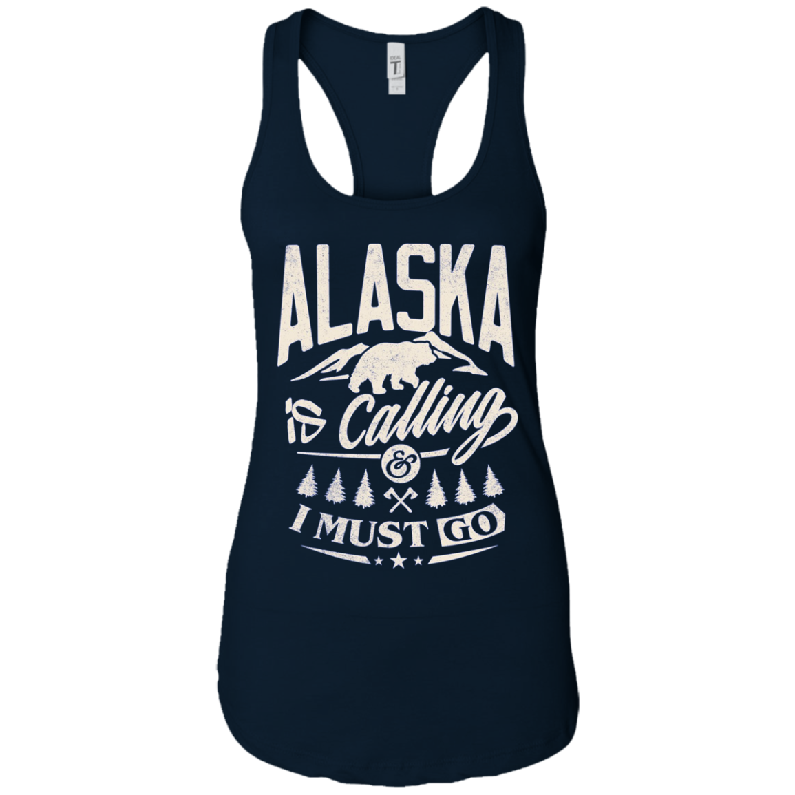 Alaska Shirt - Alaska is calling me and I must go
