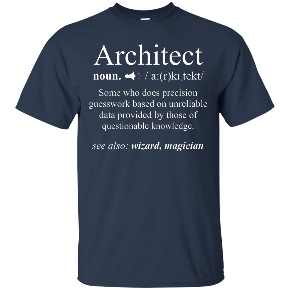 Architect Definition T-Shirt - Funny Cool Architecture Gift