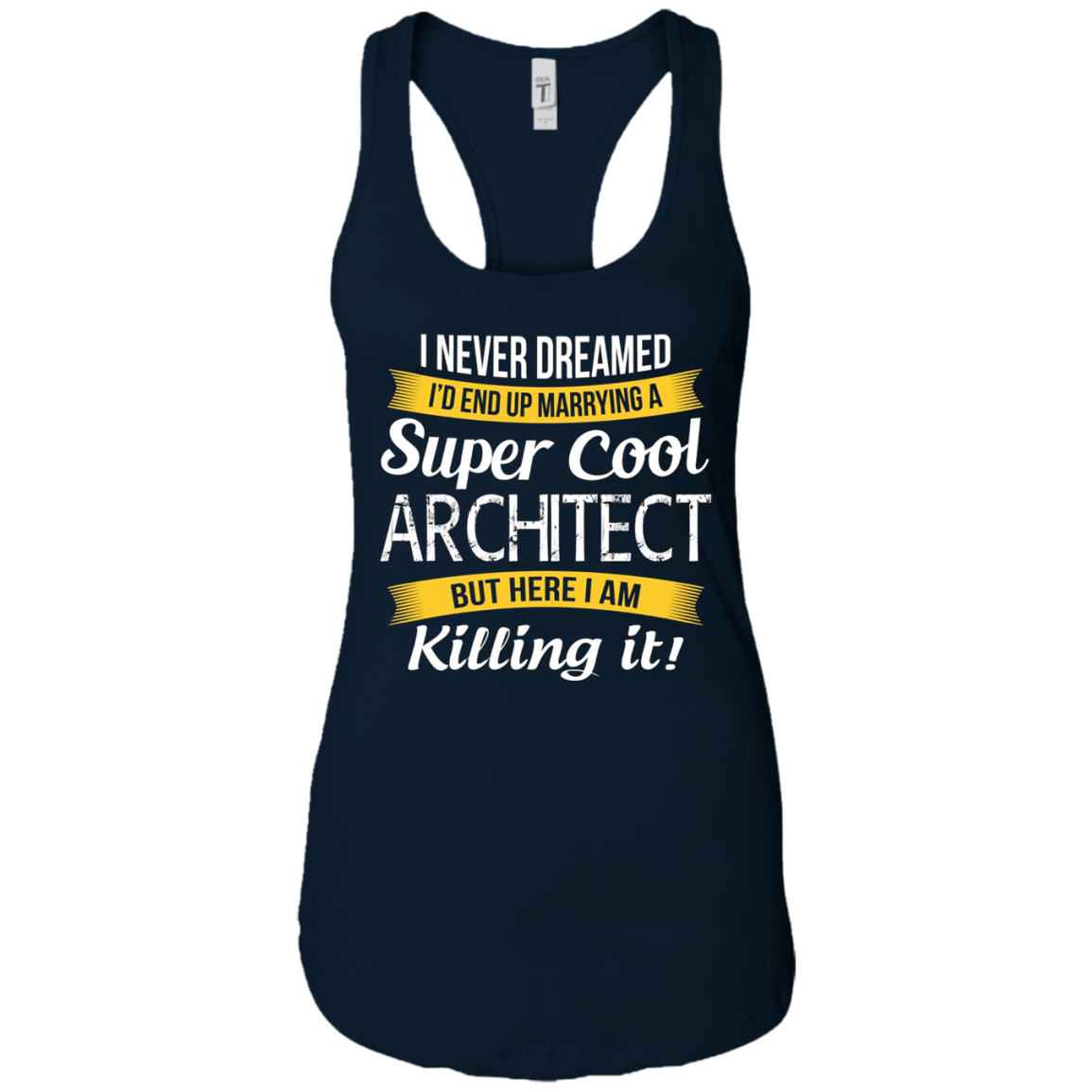 Architect's Wife T-Shirt Funny Wedding Anniversary Gift