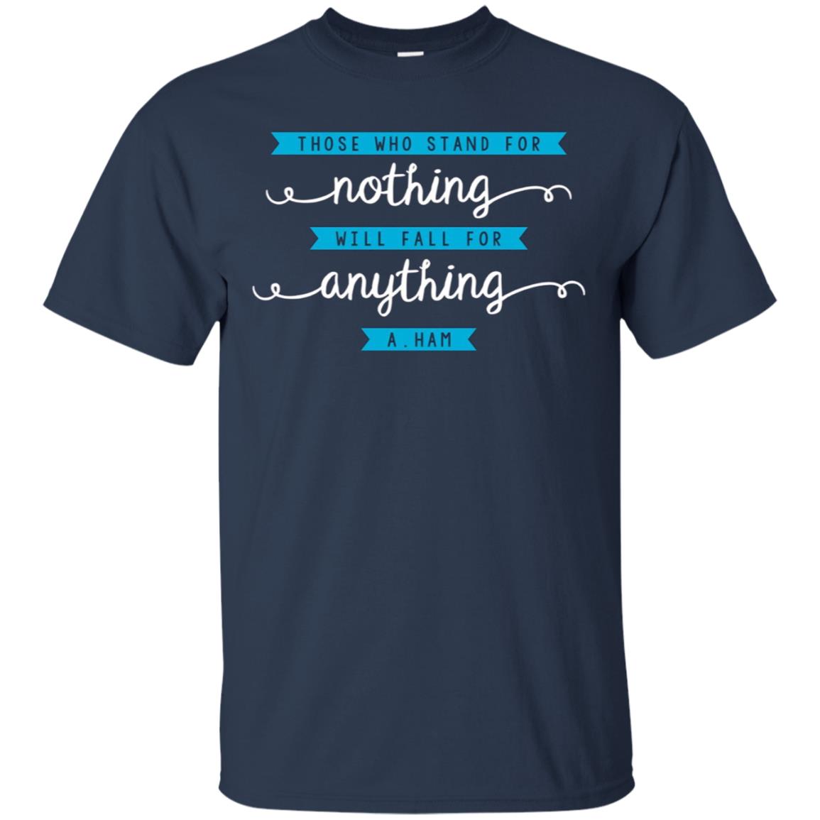 Alexander Hamilton Quote Tee