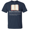 Image of Abibliophobia Funny Definition T Shirt Reading Apparel