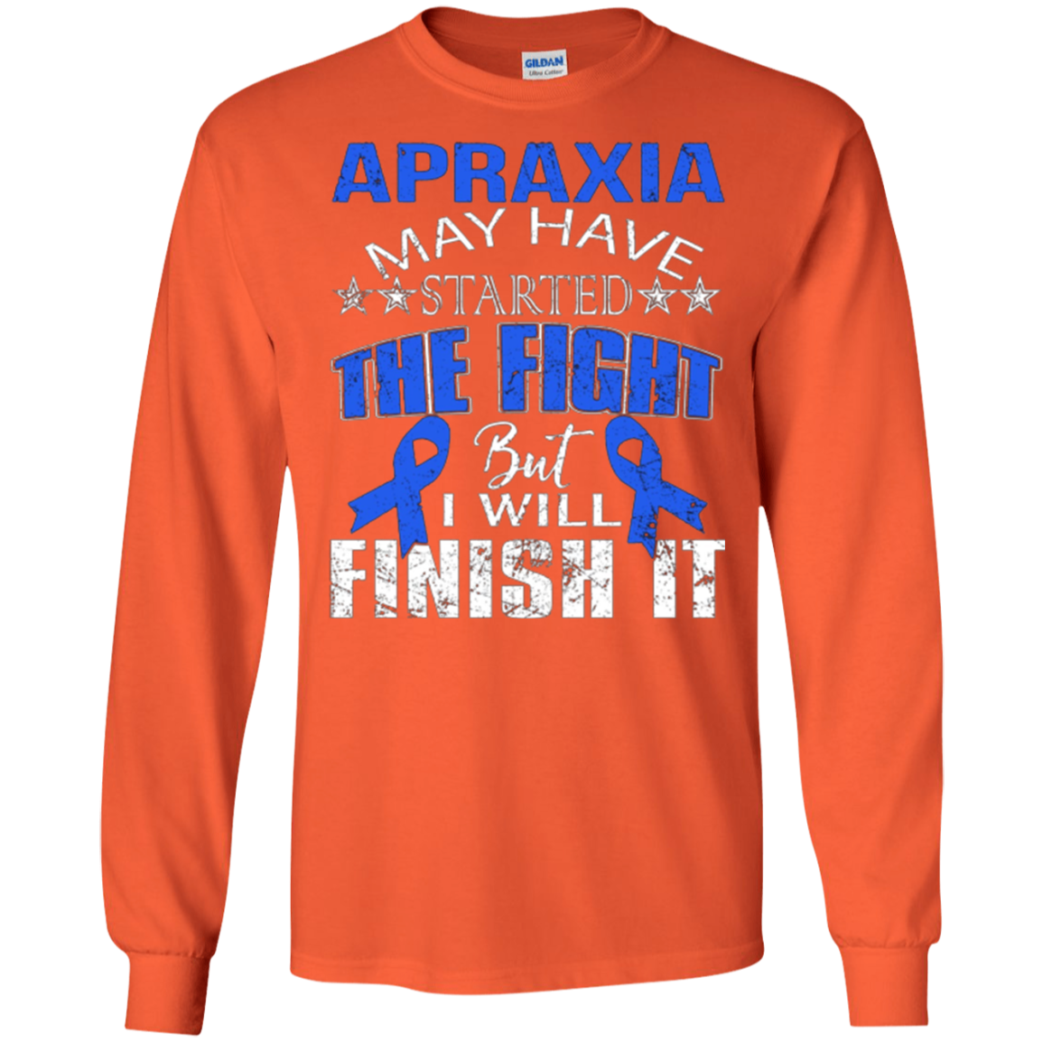 Apraxia started the fight i'll finish it t shirt