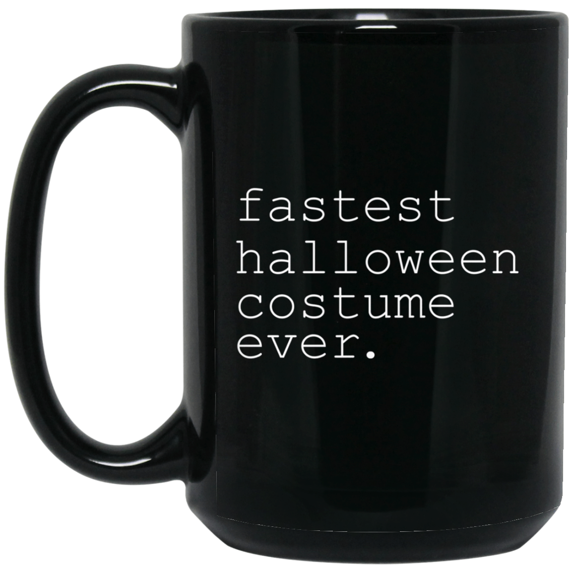 "fastest halloween costume ever." Holiday Long Sleeve Shirt