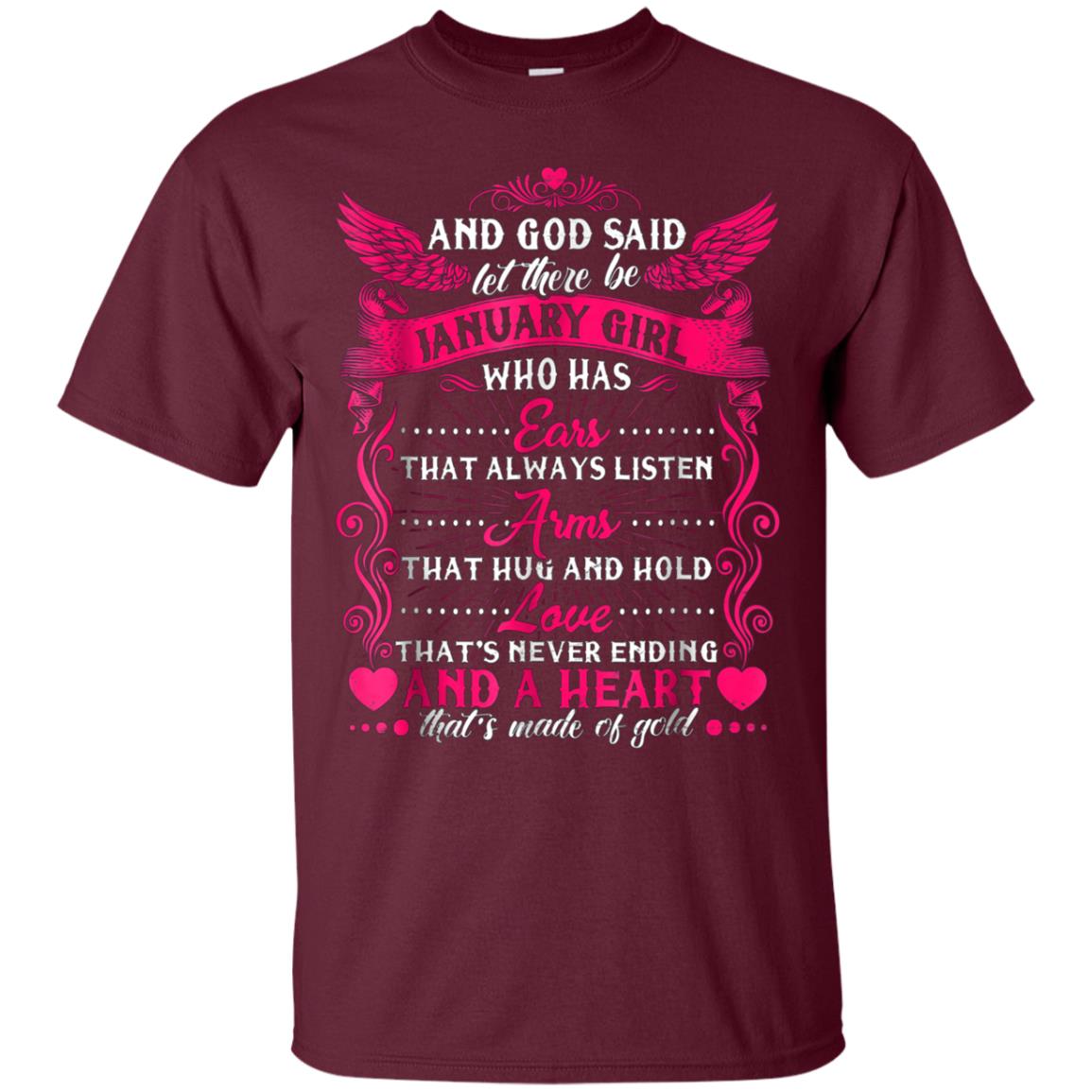 And God Said Let There Be January Girl T-shirt