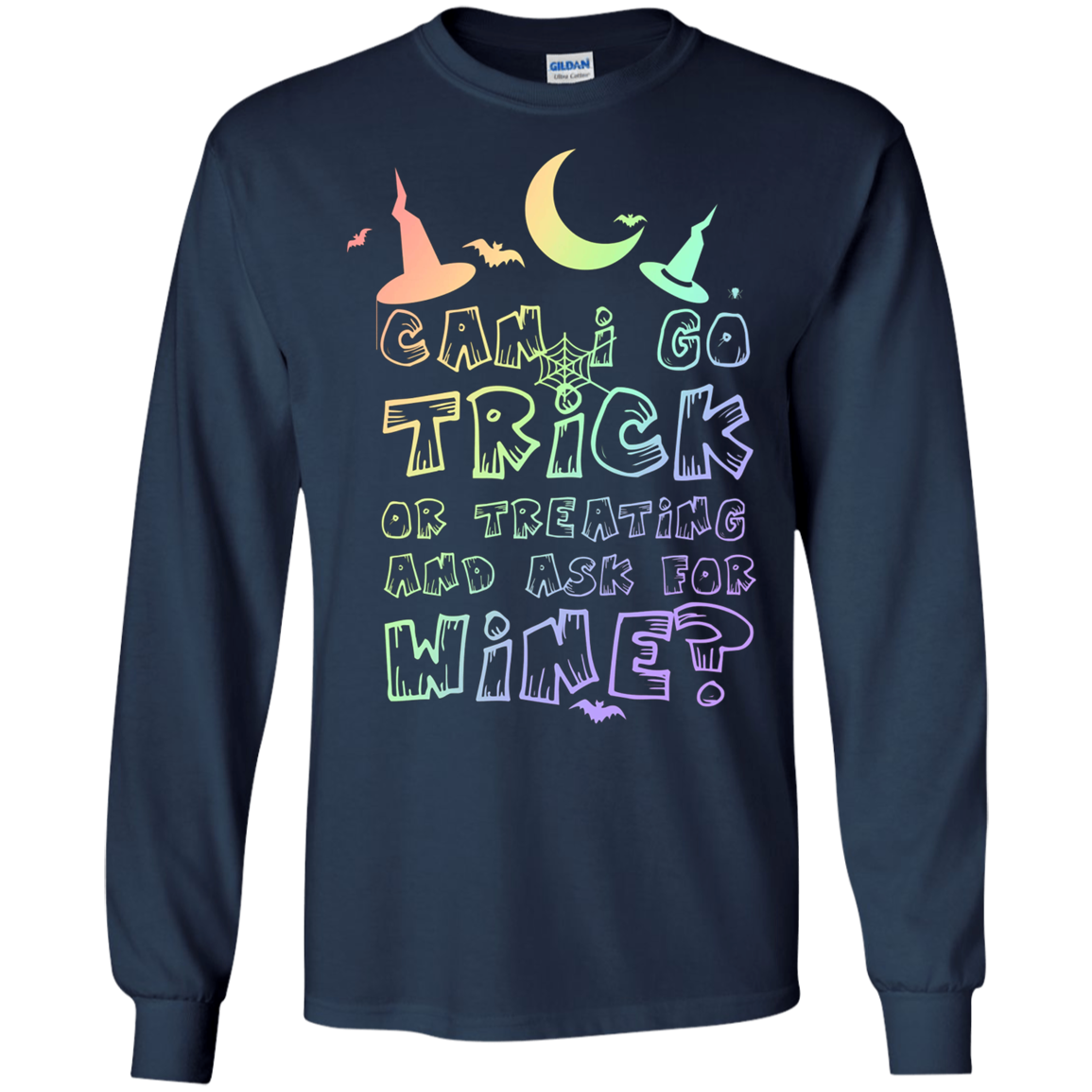 Adult Trick Or Treating For Wine Long Sleeve Shirt