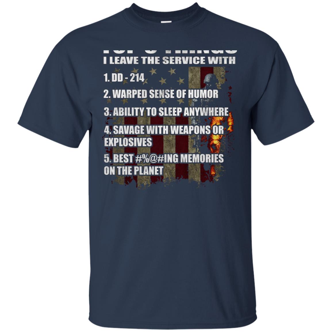5 Things I Leave The Service With T-shirt Fantastic Veteran