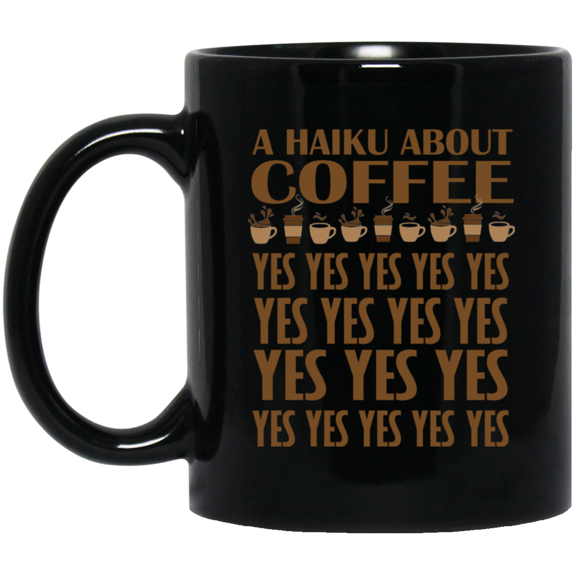 A Haiku About Coffee Yes Poem T-Shirt