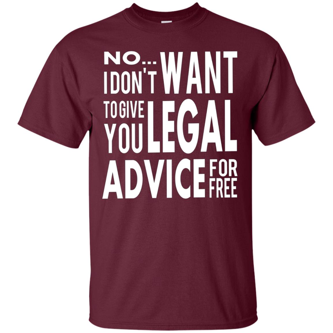 Attorney Law Student Gift T Shirt - Lawyer Free Legal Advice
