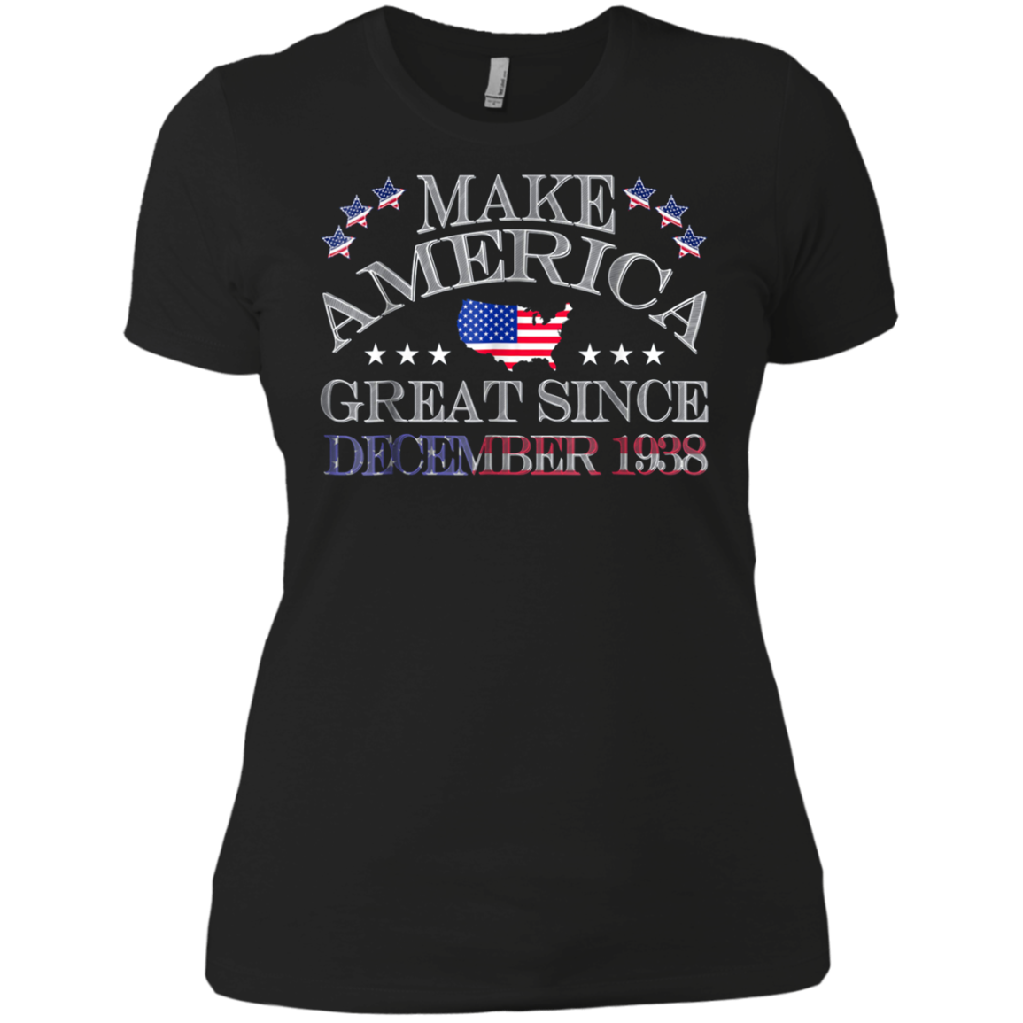 America - Make America Great Since December 1938 80th Birthd