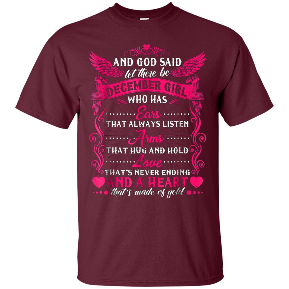And God Said Let There Be December Girl T-shirt