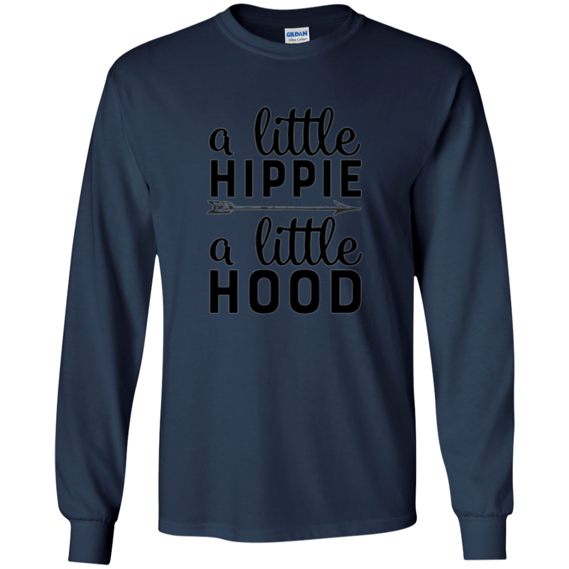 A Little Hippie A Little Hood Funny Gym Workout Long Sleeve