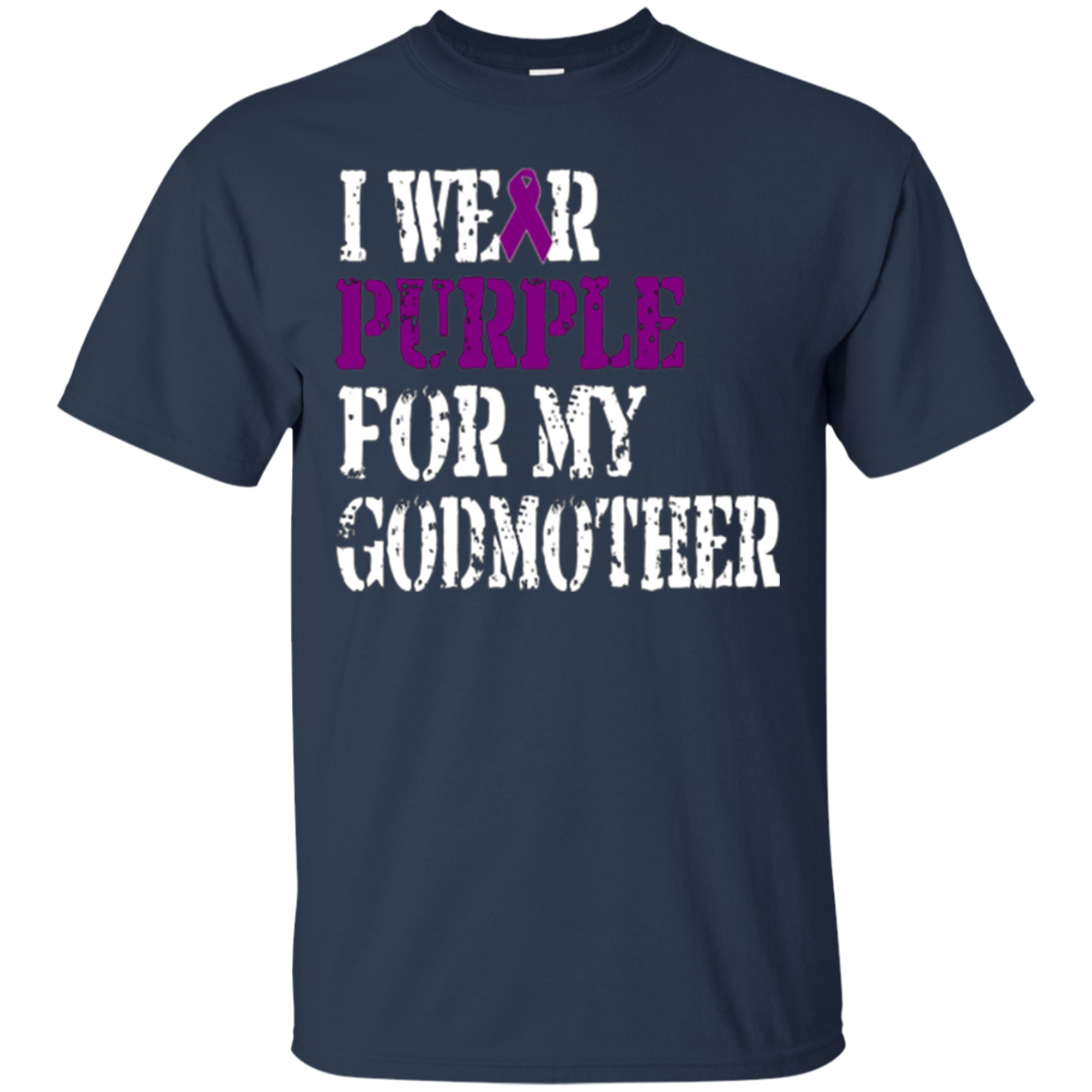 Alzheimer's Awareness T-shirt I Wear Purple For My Godmother