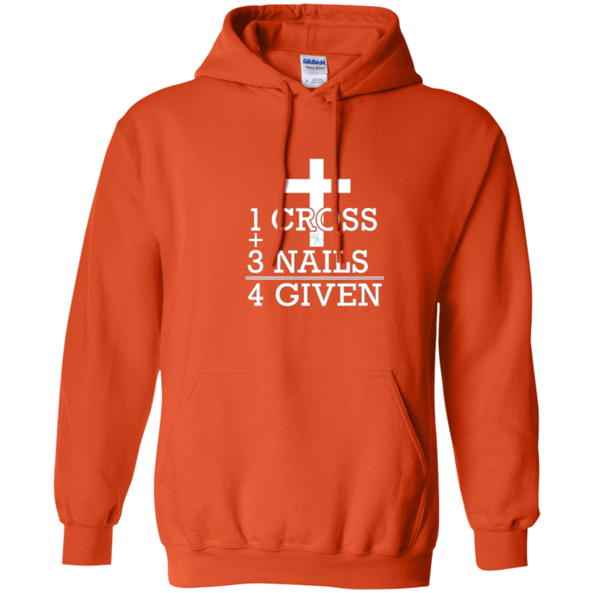 1 Cross + 3 Nails = 4 Given - Forgiven Christian Gift Shirt