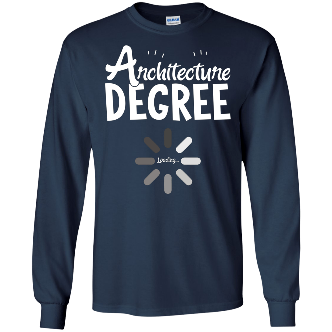 Architecture Degree Loading Funny Graduation Students TShirt