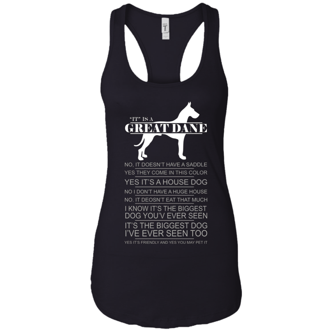 "It" Is A Great Dane T-Shirt