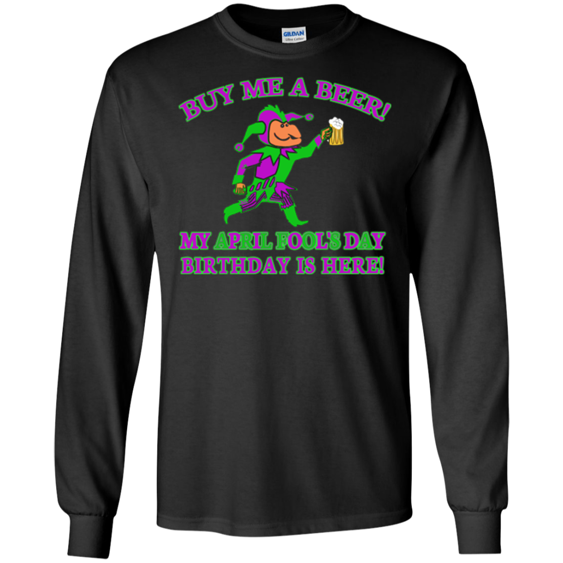 April Fool's Day Birthday T-shirt Buy Me a Beer