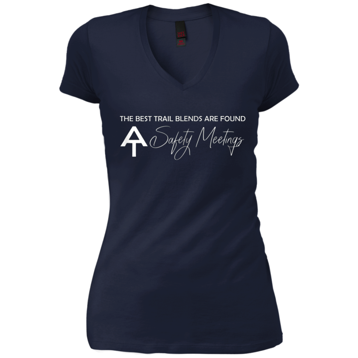 AT Safety Meeting - Best Trail Blends Backpacking Hiking Tee